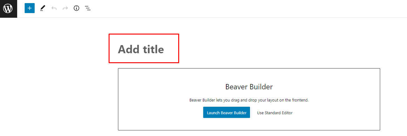 Add New Post to WordPress with Beaver Builder - Step 2