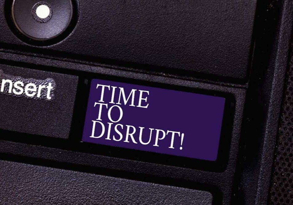 Time to Disrupt button
