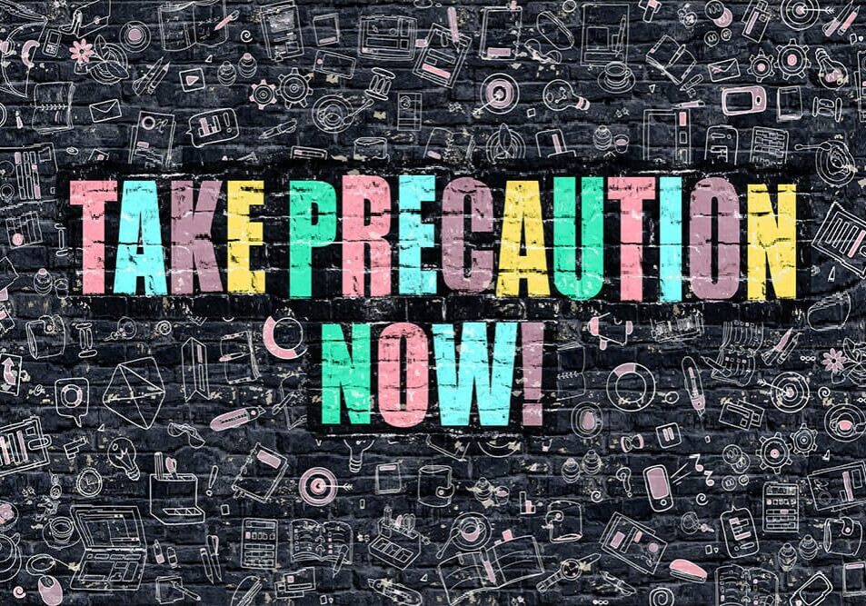 Take Precaution Now illustration