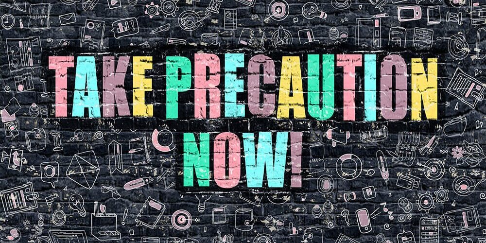 Take Precaution Now illustration